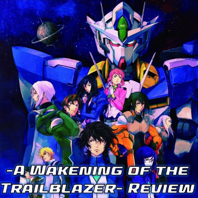 episode 0137: MSG 00 The Movie -A Wakening of the Trailblazer- Review artwork