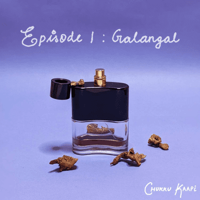 episode Episode 1: Galangal (Sitharathai) - A Medicinal & Culinary Powerhouse artwork