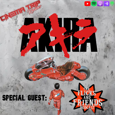 episode AKIRA (1988) | Cinema Trip Reviews artwork