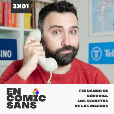 episode 3x01 - Fernando de Córdoba nos presenta su libro 'Los Secretos de las marcas' artwork