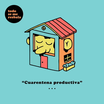 episode Cuarentena Productiva artwork