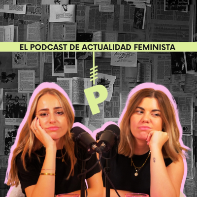 episode PATRIAHORCADO 1 | Mujeres culpables, violencia estructural y Ley del Aborto artwork