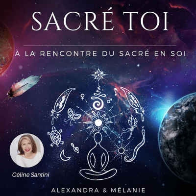 episode SACRÉ TOI : EPISODE 49 Sacrée Céline SANTINI artwork