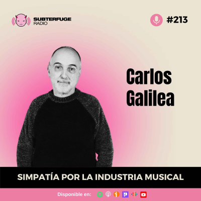 episode Simpatía por la industria musical #213: Carlos Galilea artwork