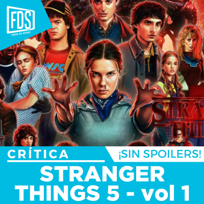 episode Crítica de 'STRANGER THINGS 5' Vol. 1 | SIN SPOILERS | Netflix artwork