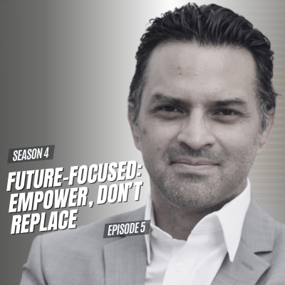 episode Future-Focused: Empower, Don’t Replace artwork