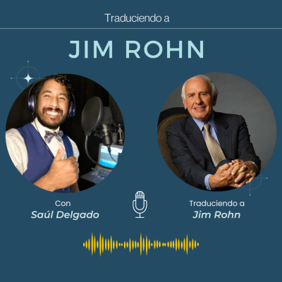 episode Jim Rohn: La Responsabilidad y la Autopreparación artwork