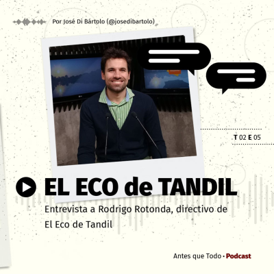 episode Episodio 05: EL ECO de TANDIL artwork