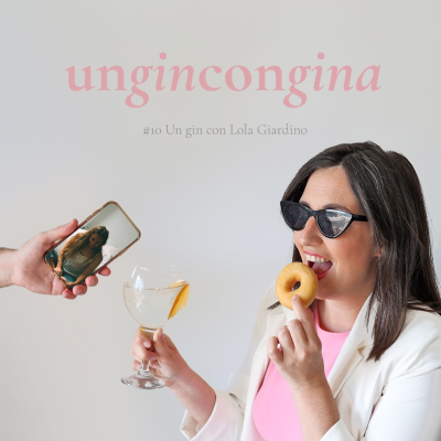 episode #10 Vivir una vida libre y con propósito. Un gin con Lola artwork