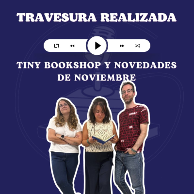 episode TR 10x03 - Tiny Bookshop y novedades de noviembre artwork