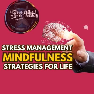 episode Mindfulnesss Overview: Strategies for Life artwork