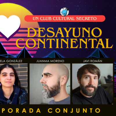 episode Desayuno Continental & Nivel Oculto | ¡Comienzo nueva temporada! artwork