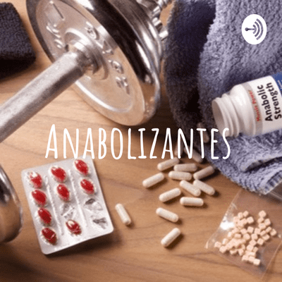 Anabolizantes