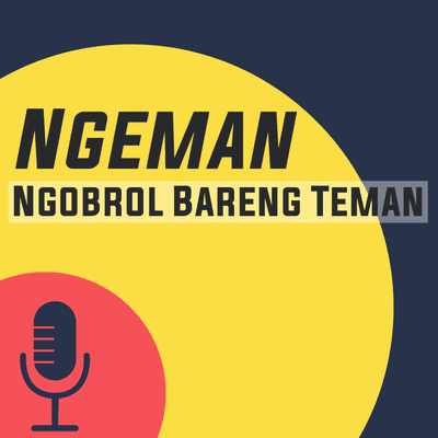 episode NGEMAN #3 | Tiba-tiba Sampai Jogja ft. Teguhk artwork