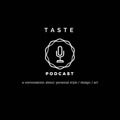 Taste Podcast