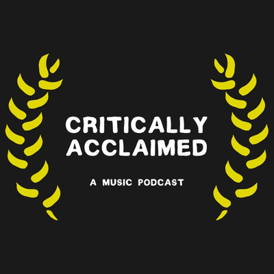 Critically Acclaimed