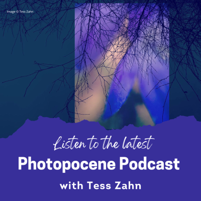 episode Photopocene with Tess Zahn - Episode 38 artwork