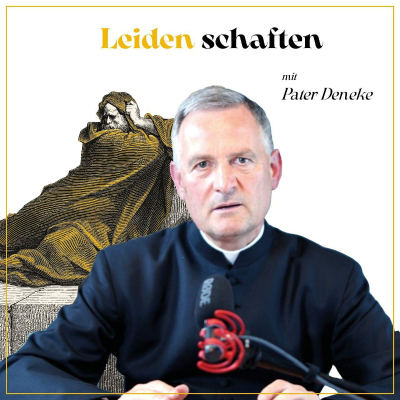 episode Zorn, Trauer, Sehnsucht, Freude – Gefahr oder Geschenk? artwork