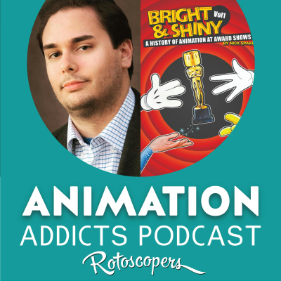 episode 357 Nick Spake Interview, Author of 'Bright & Shiny: A History of Animation at Award Shows' Volumes 1, 2 & 3 artwork