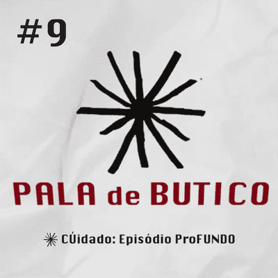episode #9 CÚidado - Episódio proFUNDO artwork