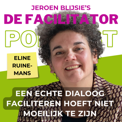 episode #27 Een echte dialoog faciliteren is niet moeilijk - Eline Ruinemans artwork