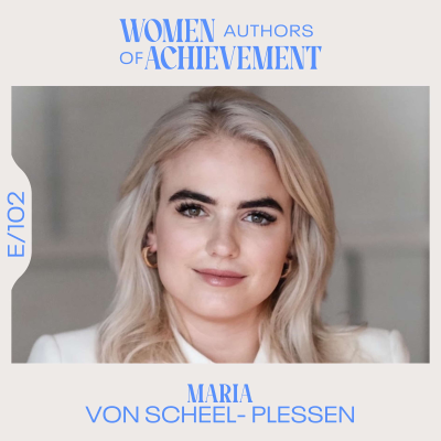 episode E. 102 Decoding the world of luxury with Maria von Scheel-Plessen (Live) artwork