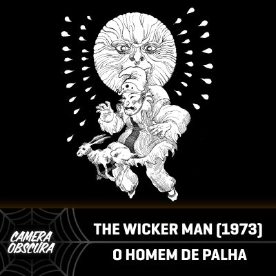 episode Camera Obscura #8 - O Homem de Palha (The Wicker Man) artwork