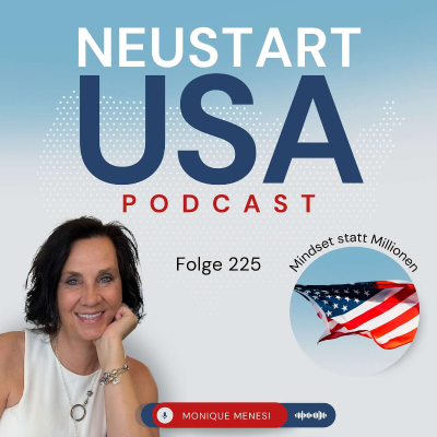 episode Mindset statt Millionen: Warum deine Auswanderung in die USA im Kopf beginnt artwork