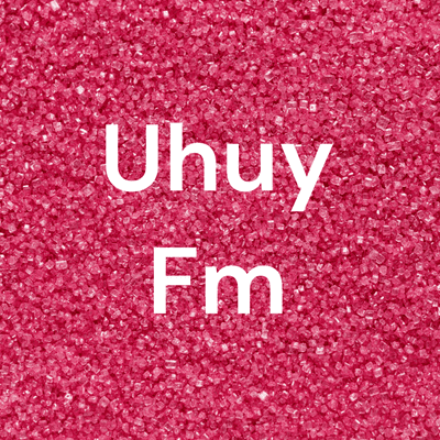 Uhuy Fm