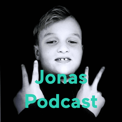 Jonas Podcast