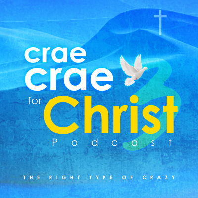Crae Crae for Christ