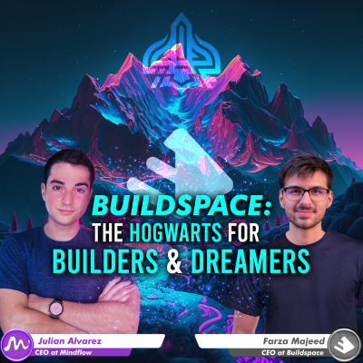 episode #31: Farza Majeed on Building the Hogwarts for Builders and Dreamers & Raising $10M — The Buildspace Story artwork