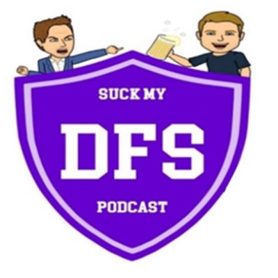 episode Suck My DFS - Week 13.2 artwork