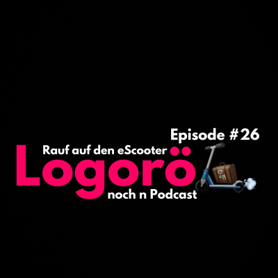 episode Episode 26 - Rauf auf den eScooter artwork