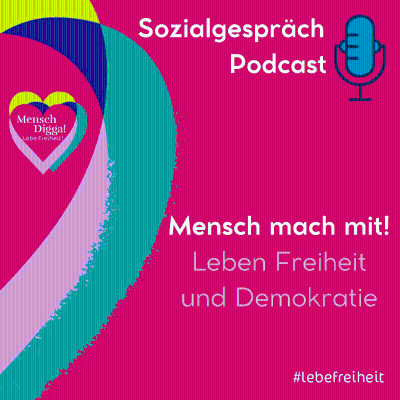 episode Mensch, mach mit - für unsere Demokratie #SozialgesprächPodcast artwork