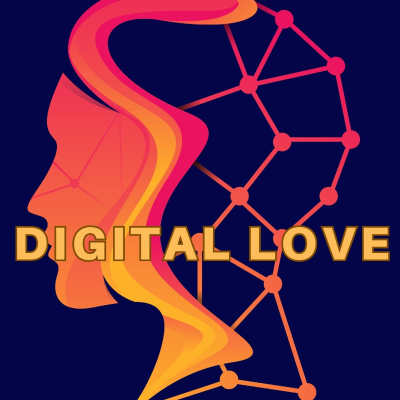 episode The Era Of Digital Love artwork