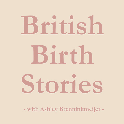 episode Episode 13 | Ashley Brenninkmeijer Private Healthcare, Unexplained Infertility, Covid Preterm Birth, ITU, Perinatal Depression, Relactating and Exclusive Pumping artwork