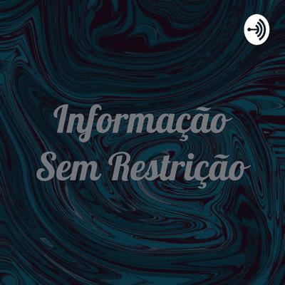 Informação Sem Restrição