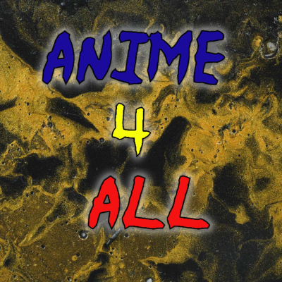 episode Anime4ALL Podcast Season 2 | Iron Yoh artwork