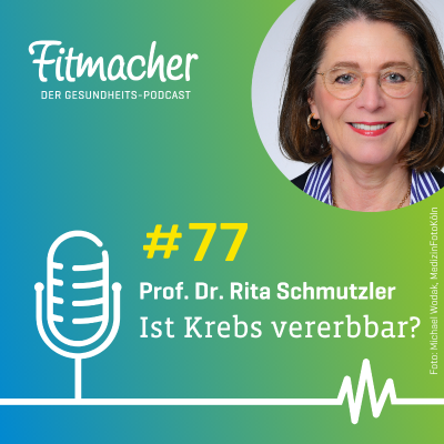episode Fitmacher #77: Familiäre Krebsrisiken: Was Angehörige wissen sollten artwork