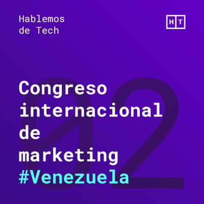 episode Congreso de marketing internacional en Venezuela artwork