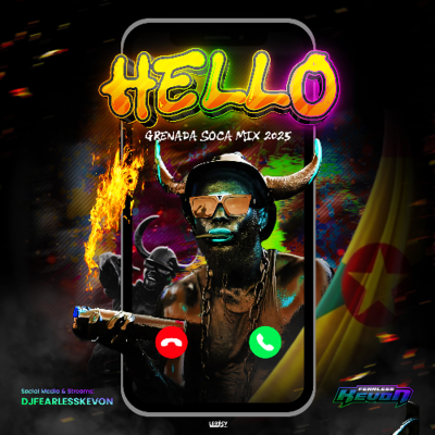 episode DjFearlessKevon - Hello (Grenada Power Soca Mix 2025) artwork