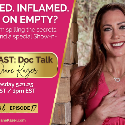 episode EXHAUSTED. INFLAMED. RUNNING ON EMPTY? Got questions about peptides? I’m spilling the secrets, patient success stories and a special Show-N-Tell your doctor doesn’t know about… artwork