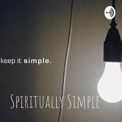 Spiritually Simple