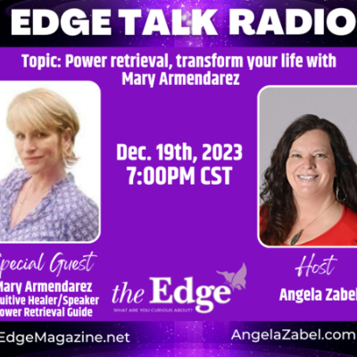 episode Power retrieval, transform your life with Mary Armendarez, California artwork