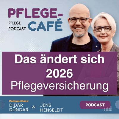 episode Das ändert sich 2026 in der Pflegeversicherung artwork