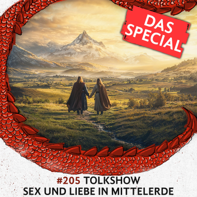 episode 205 TolkShow: Sex und Liebe in Mittelerde artwork