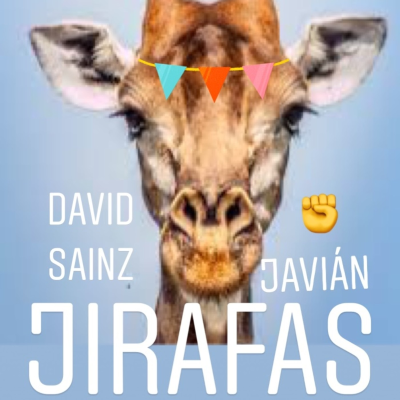 episode JIRAFAS con Javián. Televisión, supervivencia y fama. artwork