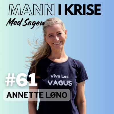 episode #61 Anette Løno - Vagusnerven, Boklansering, Mage og Tarm, Vagusnervens anatomiske rolle, Migrene, Forskning, Pusteøvelser, Stigma og mye mer! artwork