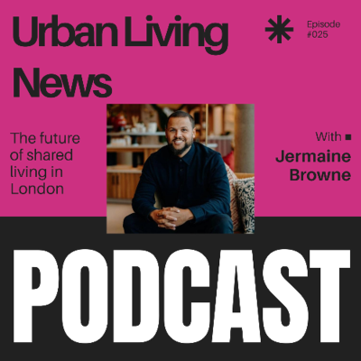 episode The future of shared living in London with Jermaine Browne artwork